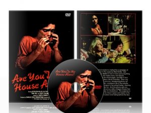 Are You in the House Alone?