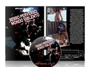 Sesso perverso, mondo violento