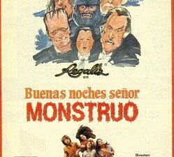 Buenas noches, señor monstruo