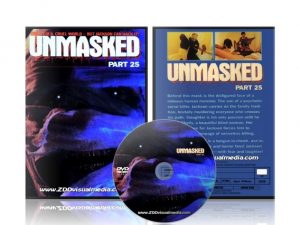 Unmasked Part 25